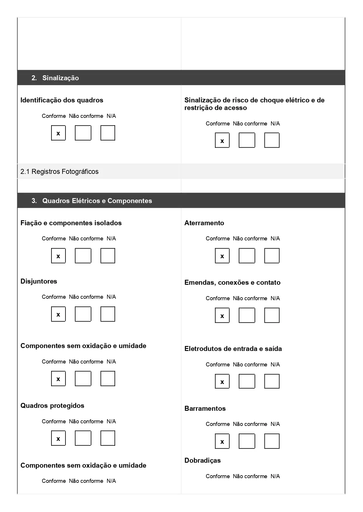 Exemplo de relatório técnico de inspeção das instalações elétricas para baixar gratuitamente. Relatório com questões de não conformidade, espaço para registros fotográficos e anotação. Pode ser personalizado, página 02