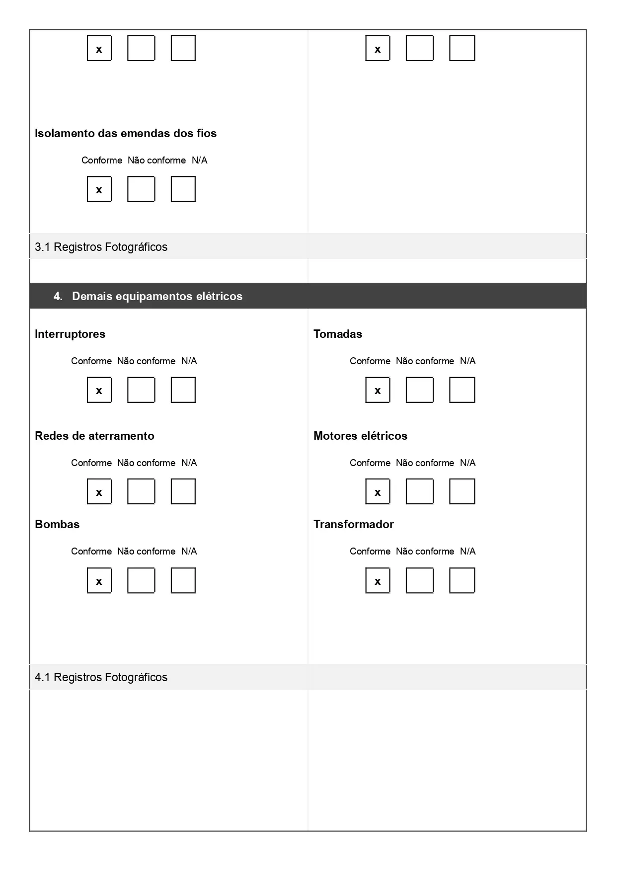 Exemplo de relatório técnico de inspeção das instalações elétricas para baixar gratuitamente. Relatório com questões de não conformidade, espaço para registros fotográficos e anotação. Pode ser personalizado, página 03